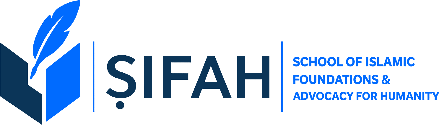 ṢIFAH — School of Islamic Foundations & Advocacy for Humanity
